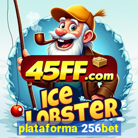 plataforma 256bet